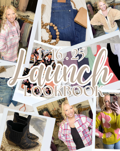 January 16th, 2025 - Launch Lookbook