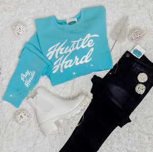 Hustle Hard Pray Harder Sweatshirt